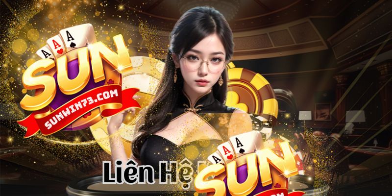 Các phương thức liên hệ Sunwin nhanh chóng, dễ dàng