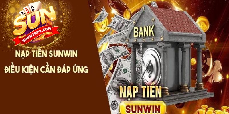 Câu hỏi thường gặp về quá trình nạp tiền Sunwin